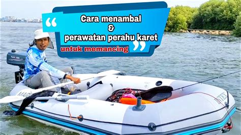 Perahu Karet Mancing